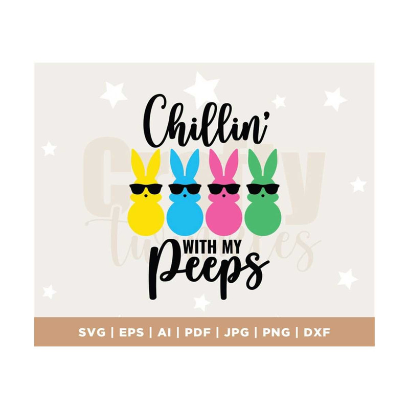 MR-308202311184-easter-svg-chillin-with-my-peeps-svg-girls-easter-svg-boys-image-1.jpg