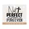 MR-3082023112038-not-perfect-just-forgiven-svg-christian-svg-self-love-image-1.jpg