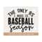 MR-3082023112151-the-only-bs-i-need-is-baseball-season-svg-baseball-vibes-image-1.jpg