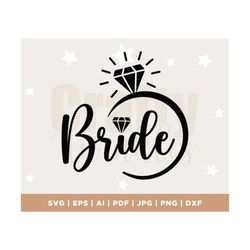 bride, bride svg, wedding svg, heart svg, diamond ring, bridal party, bachelorette, bride squad svg, png, eps, cricut, s