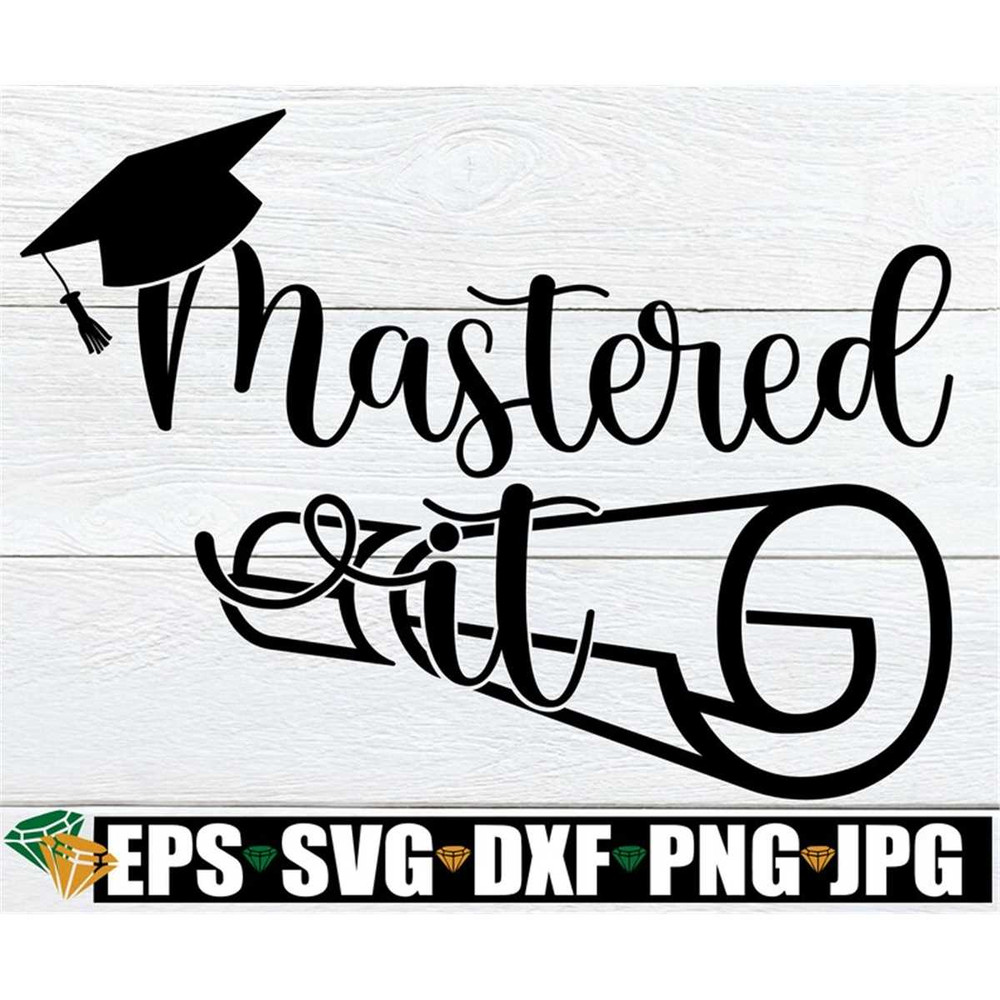 MR-308202311269-mastered-it-masters-degree-grad-svg-masters-degree-svg-image-1.jpg