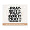 MR-3082023112629-retro-floral-christian-svg-png-pray-on-it-pray-over-it-image-1.jpg