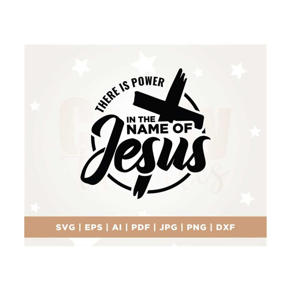 MR-3082023113039-faith-svg-there-is-power-in-the-name-of-jesus-jesus-god-image-1.jpg