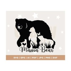 mama bear svg png eps pdf files, bear mama svg, mama baby bear svg, mom life svg, mom svg files, mom sayings svg, mother