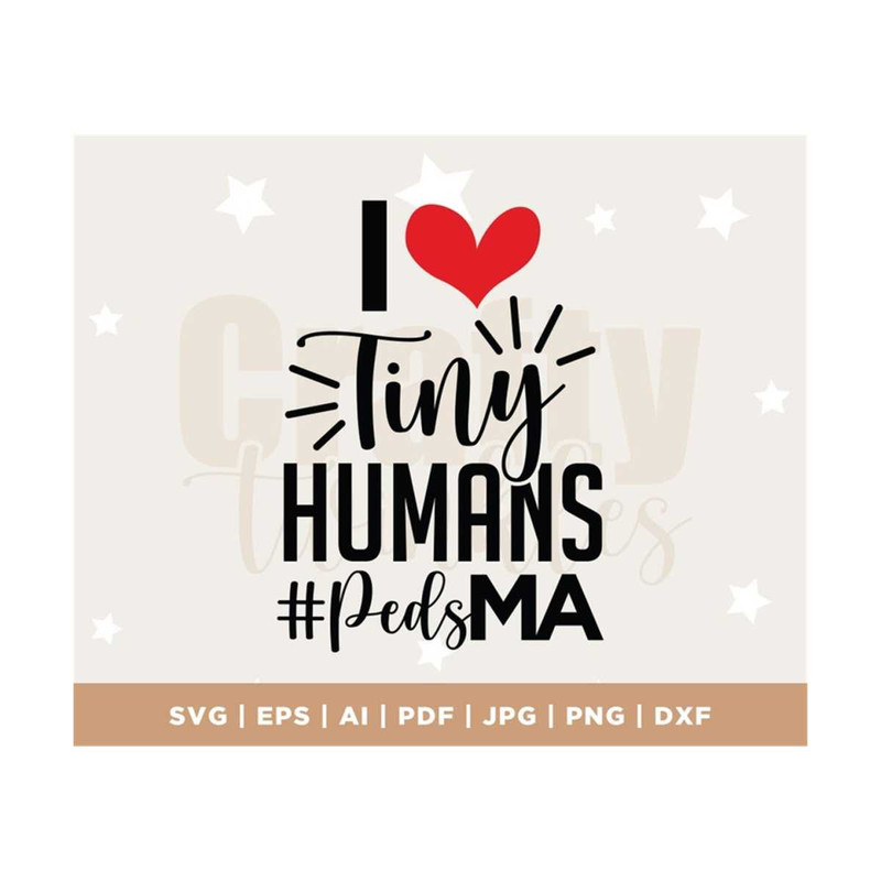 MR-3082023113815-peds-ma-svg-i-heart-tiny-humans-svg-pediatric-ma-svg-nurse-image-1.jpg