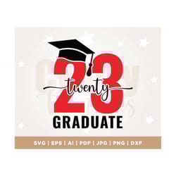 twenty 23 graduate svg, silhouette, cricut, cut file, png, graduation svg, graduate svg, pdf, digital, sublimation, grad