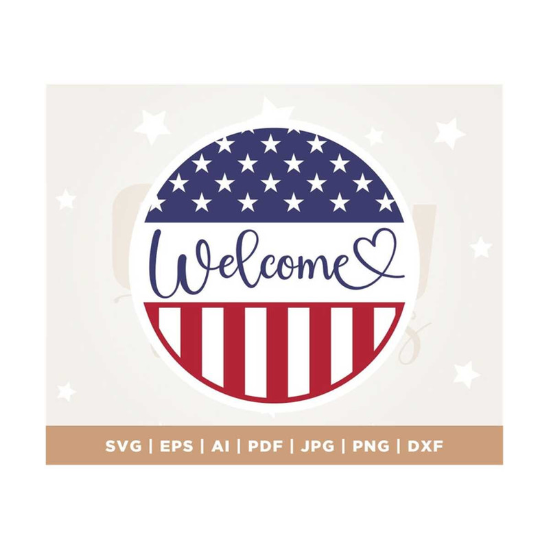 MR-3082023114912-patriotic-welcome-round-sign-july-4th-door-decor-svg-stars-image-1.jpg