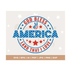 god bless america land that i love svg png, 4th of july svg, fourth of july svg, patriotic shirts svg, independence day,