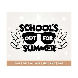 school's out for summer colored svg, schools out svg, teacher svg, school's out for summer sublimation, cricut, png, svg