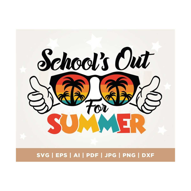 MR-3082023121149-schools-out-for-summer-svg-hello-summer-svg-summer-image-1.jpg