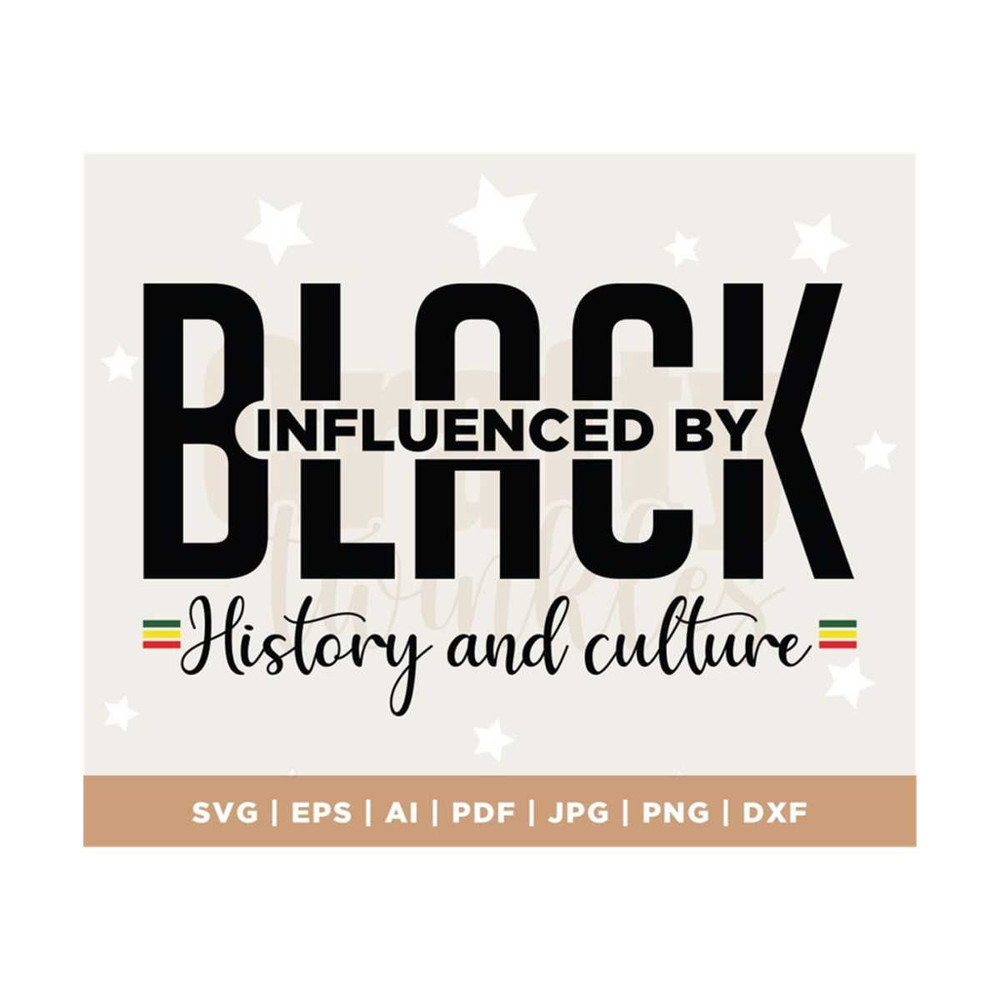 MR-3082023121859-influenced-by-black-history-black-culture-svg-black-svg-image-1.jpg