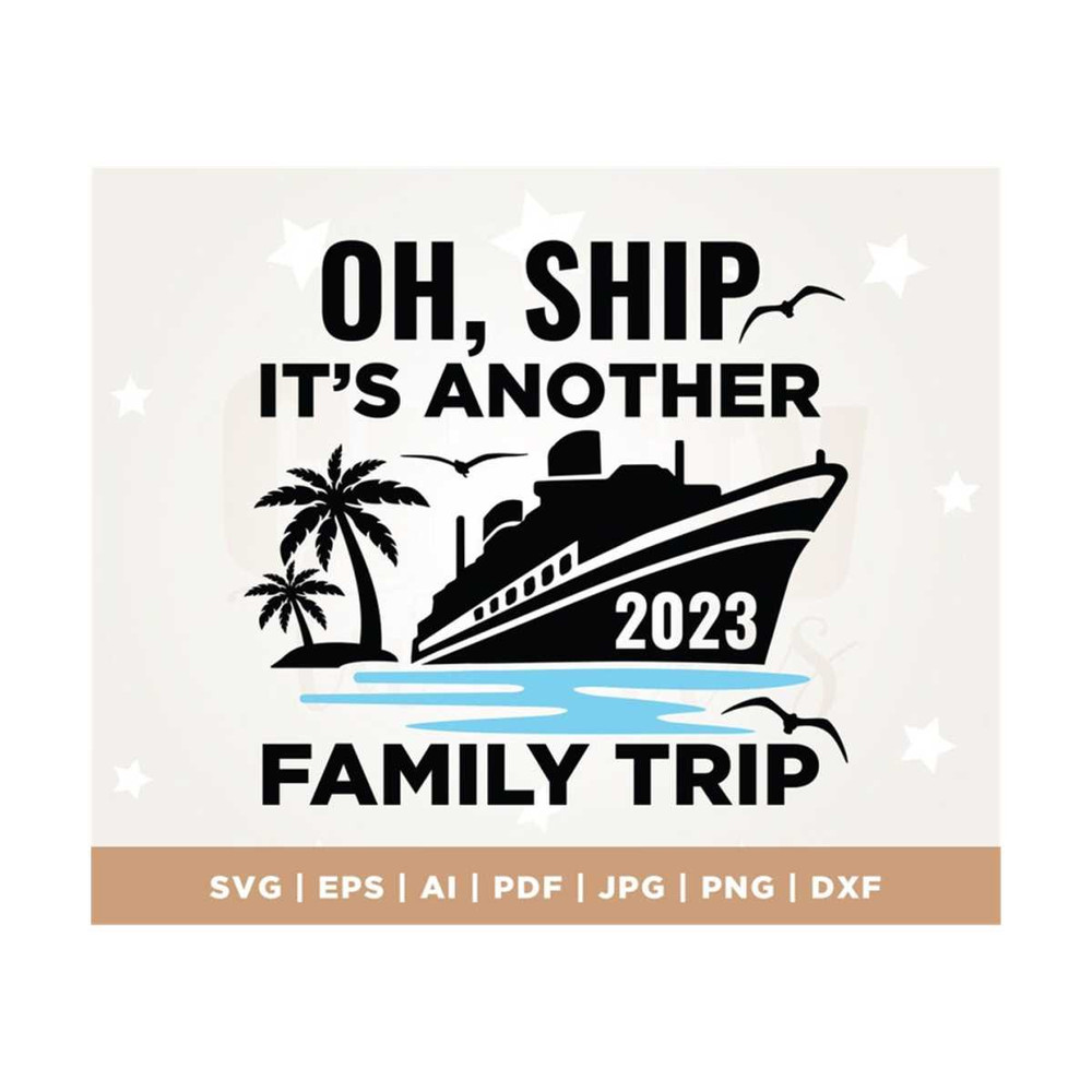 MR-3082023122236-oh-ship-its-another-family-trip-summer-vacay-2023-image-1.jpg