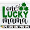MR-3082023122744-one-lucky-mama-st-patricks-day-mama-st-patricks-image-1.jpg