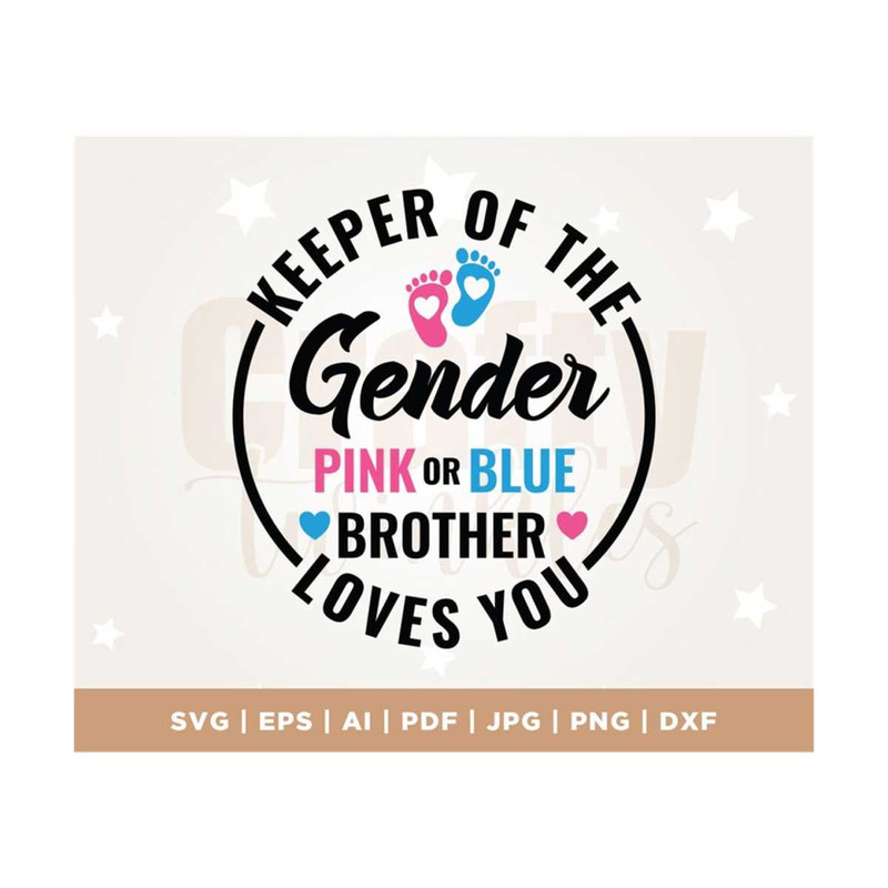 MR-3082023123238-keeper-of-the-gender-pink-or-blue-brother-loves-you-svg-image-1.jpg