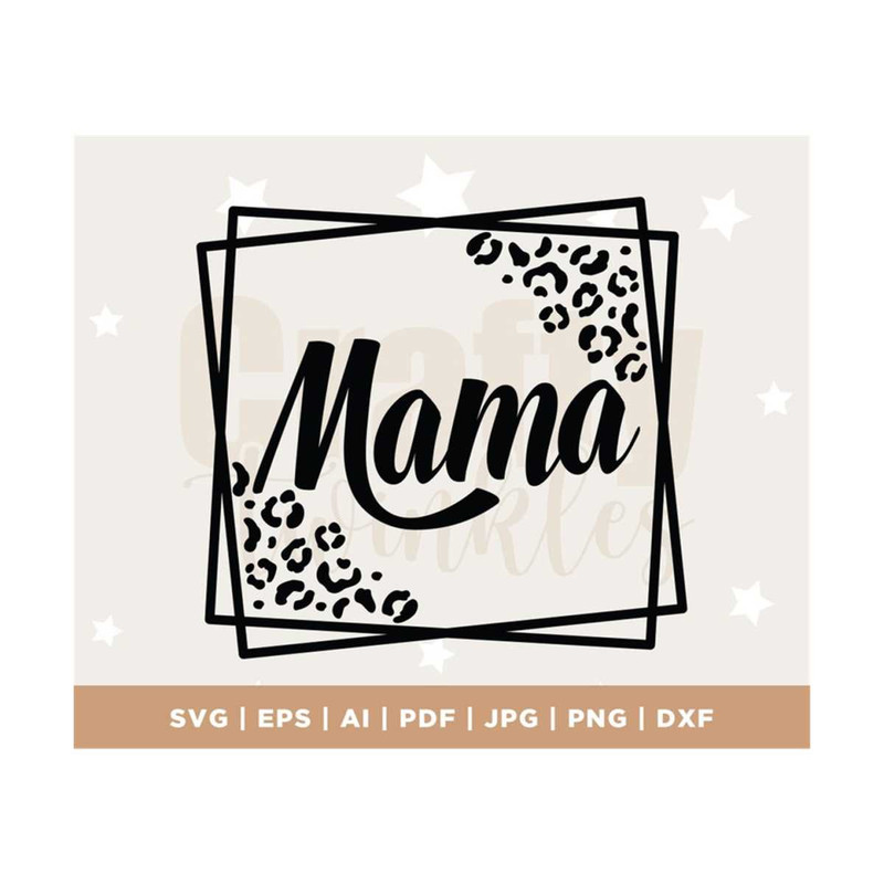 MR-308202312435-mama-leopard-frame-png-leopard-mama-print-svg-mama-frame-image-1.jpg