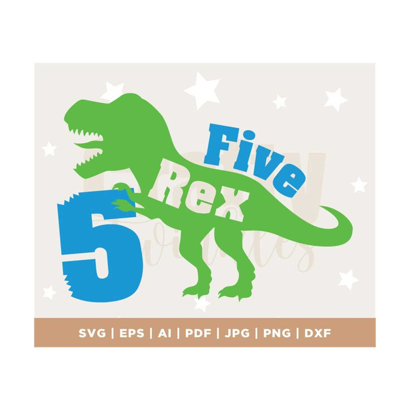 MR-308202312441-five-rex-svg-5th-birthday-svg-dinosaur-birthday-svg-dxf-eps-image-1.jpg