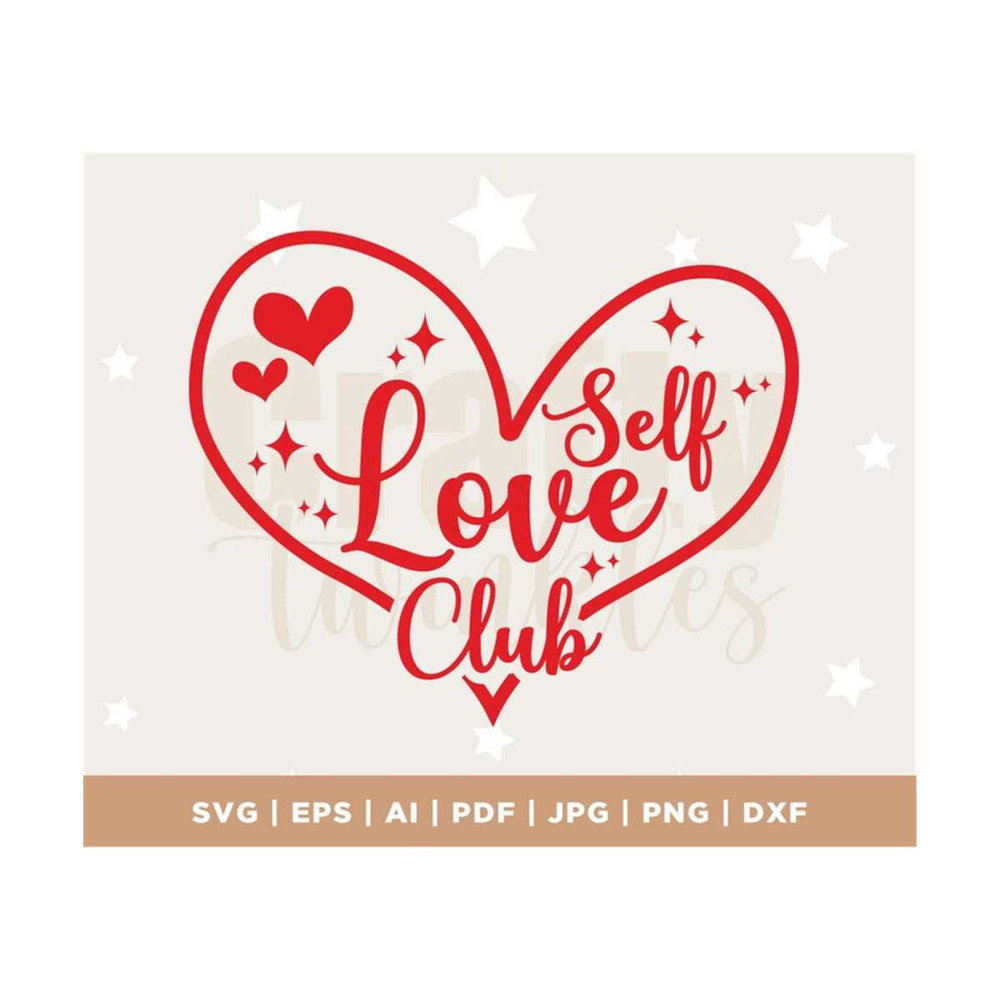 MR-3082023124954-self-love-club-svg-png-pdf-hello-valentine-svg-image-1.jpg