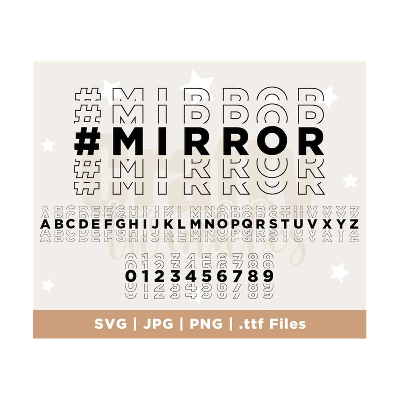 MR-3082023125052-mirror-font-svg-png-and-pdf-files-full-alphabet-stacked-image-1.jpg