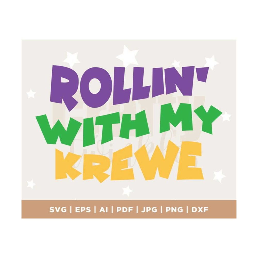 MR-308202312556-rollin-with-my-krewe-svg-files-mardi-gras-svg-mardi-gras-image-1.jpg