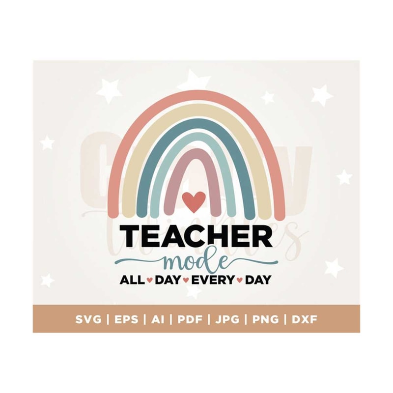 MR-3082023125625-teacher-mode-all-day-every-day-svg-png-rainbow-vinyl-image-1.jpg