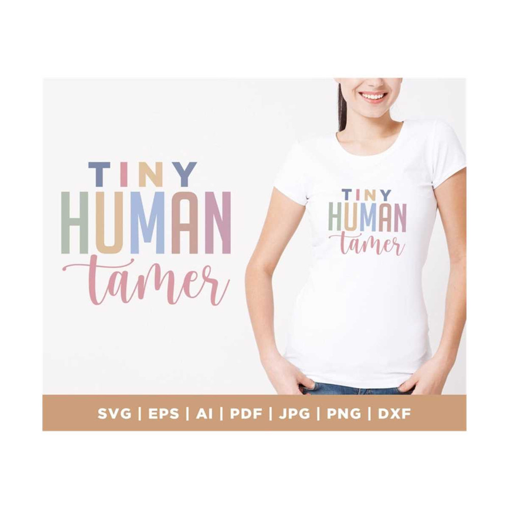 MR-3082023125842-tiny-human-tamer-svg-teacher-svg-funny-teacher-svg-shirt-image-1.jpg