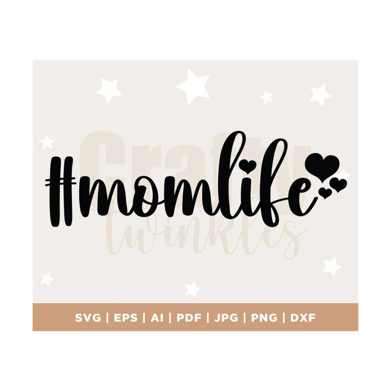 MR-308202313335-mom-life-svg-hashtag-mom-life-svg-mom-svg-svg-files-cricut-image-1.jpg
