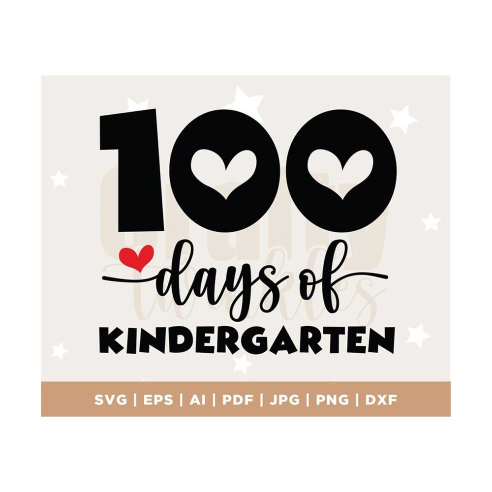 MR-308202313731-100-days-of-kindergarten-svg-png-dxf-cut-files-100-days-of-image-1.jpg