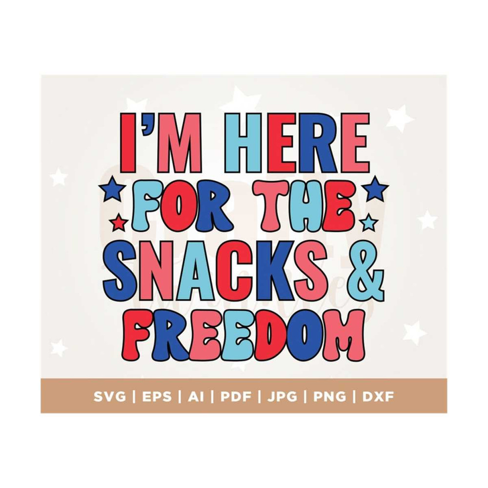 MR-308202313852-im-here-for-the-snacks-and-freedom-red-white-and-blue-png-image-1.jpg
