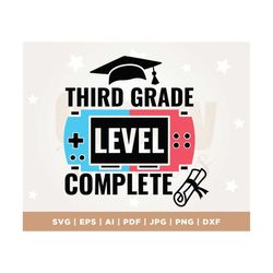 third grade level complete svg, 3rd grade svg, graduation video game svg png, cricut, png, svg, end of school svg, last