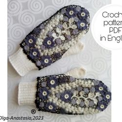 Finger mittens with Irish lace pattern , crochet  tutorial , crochet pattern , irish lace motifs pattern , crochet lace.