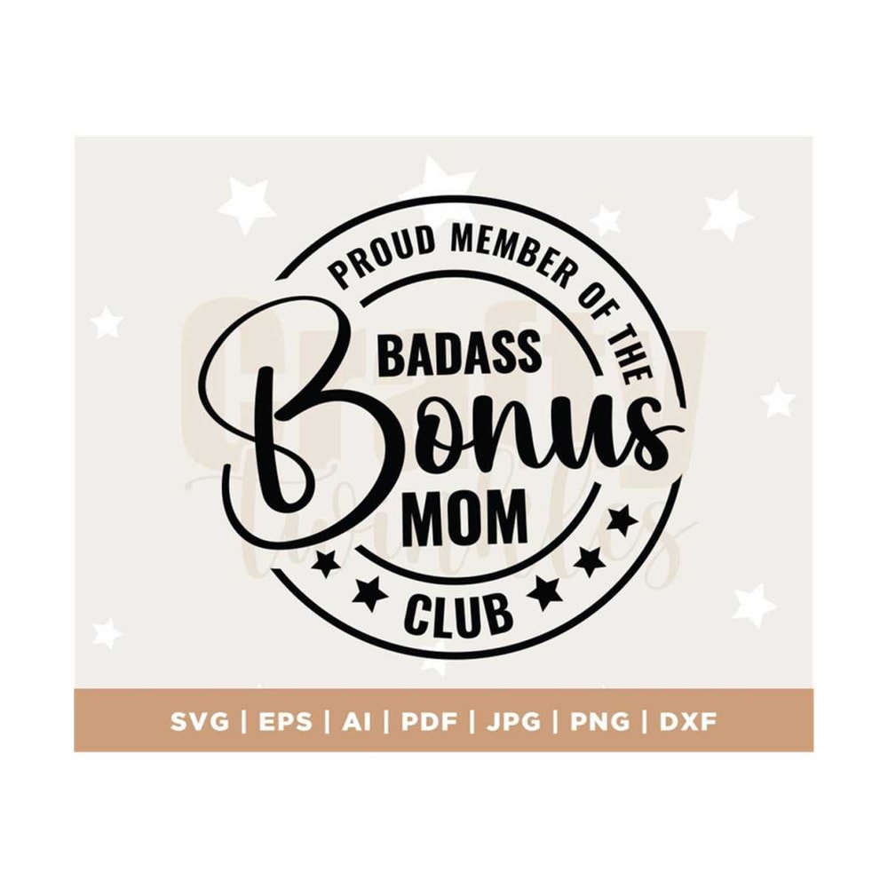 MR-3082023133447-bonus-mom-club-svg-step-mom-svg-mom-svg-bonus-mom-svg-bad-image-1.jpg