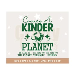 create a kinder planet svg, self love club svg, positive svg, love women svg, women t-shirt svg, have a good day svg, po