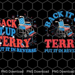 back it up terry put it in reverse 4th of july fireworks 2 file png