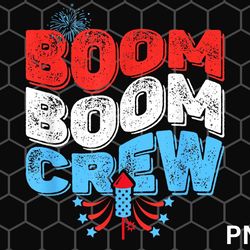 boom boom crew 4th of july, fireworks family matching png