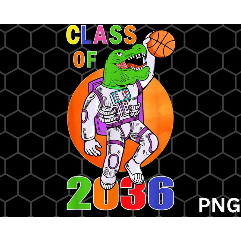 Class of 2036 Grow With Me png, Astronaut Dinosaur T-Rex Space png - 1.jpg