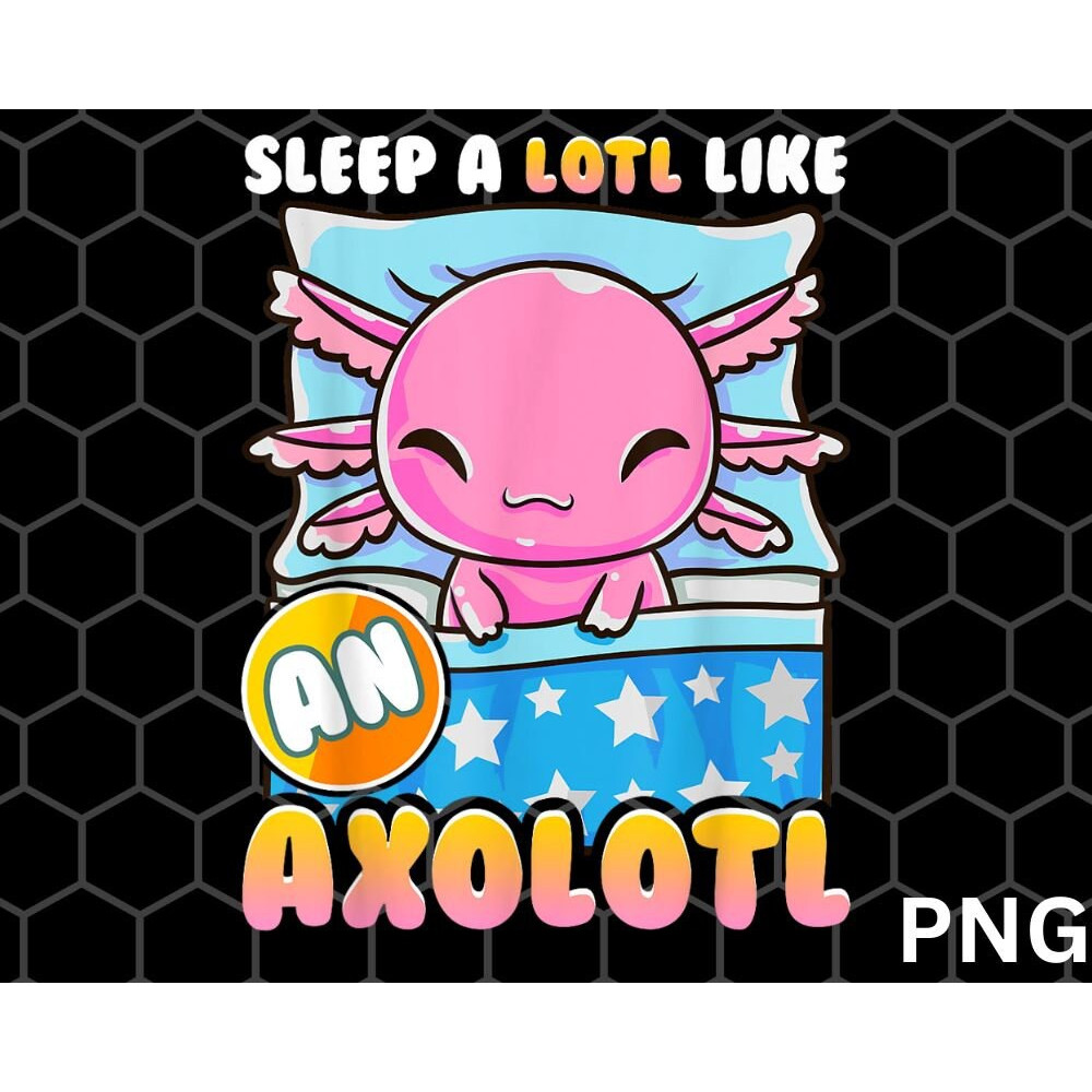 Cute Lazy Sleeping Axolotl png, Lover Nap Sleep Kids Boys Girls png Download - 1.jpg