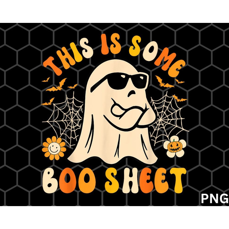 Funny Halloween Boo Ghost Costume This is Some Boo Sheet png - 1.jpg
