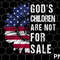 God's Children Are Not For Sale png, funny Quote God's Children png Dowloand - 1.jpg