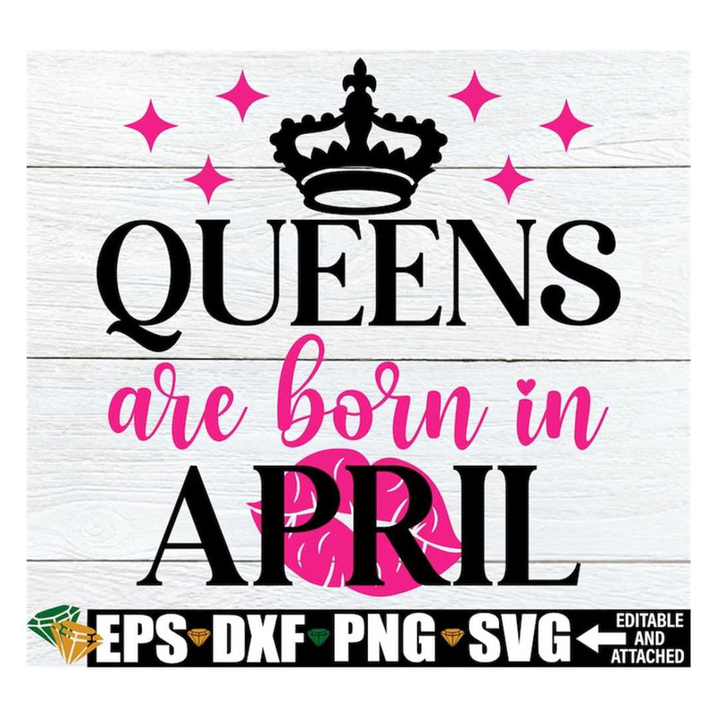 MR-308202314303-queens-are-born-in-april-april-queen-svg-april-birthday-image-1.jpg