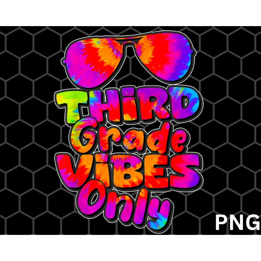 Third Grade Back To School png, Vibes Student First Day Teachers png - 1.jpg