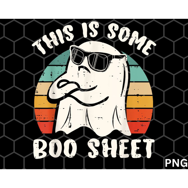 This Is Some Boo Sheet Halloween Ghost png File Download - 1.jpg