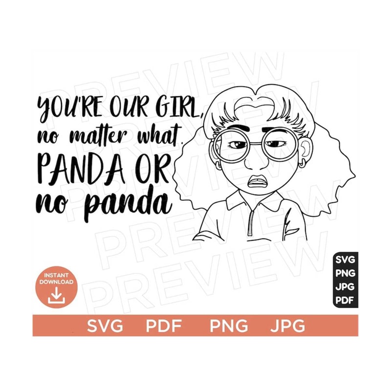 MR-3082023145014-youre-our-girl-no-matter-what-panda-or-no-panda-svg-image-1.jpg