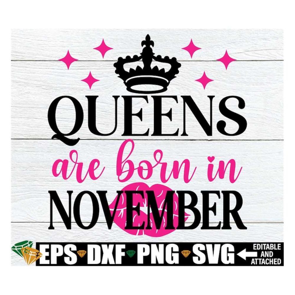 MR-3082023145125-queens-are-born-in-november-svg-november-birthday-queen-shirt-image-1.jpg