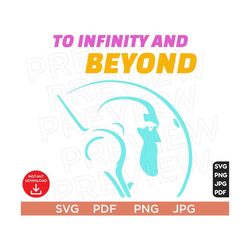 to infinity and beyond svg, lightyear svg, buzz lightyear svg, cat toy story svg disneyland ears svg clipart svg pdf jpg