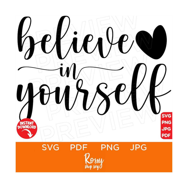 MR-3082023151339-believe-in-yourself-svg-positive-quotes-svg-happy-svg-image-1.jpg