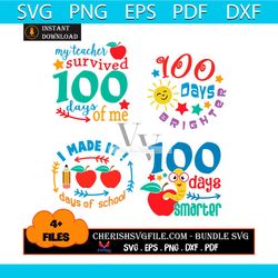 4 files of my teacher survived 100 days of me back to school bundle svg