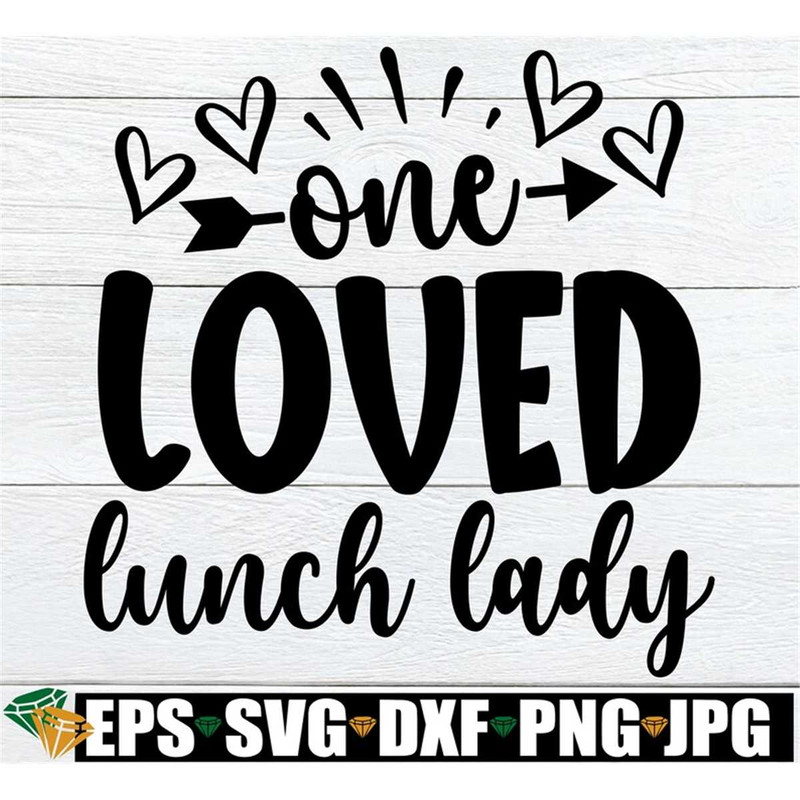 MR-3082023154621-one-loved-lunch-lady-lunch-lady-valentines-day-gift-for-image-1.jpg