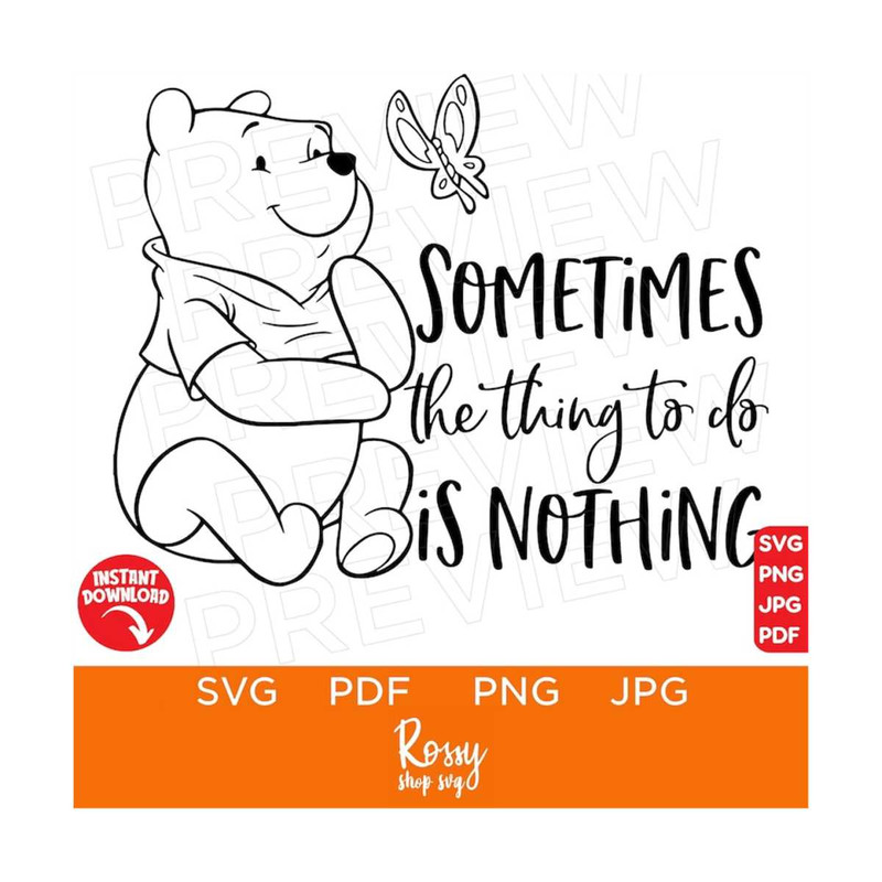 MR-3082023155056-sometimes-the-things-to-do-is-nothing-svg-pooh-svg-image-1.jpg