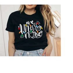 christmas nurse shirt,one merry nurse shirt,christmas nursing school shirt,santa gift for nurses,stethoscope nurse tee,r