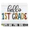MR-308202316213-hello-first-grade-first-grade-teacher-shirt-svg-first-grade-image-1.jpg